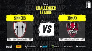 SINNERS vs. 3DMAX | ESL Challenger League S47 - EU
