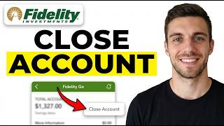 HOW TO CLOSE FIDELITY GO ACCOUNT 2026 (STEP BY STEP GUIDE)
