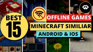 👍Best 15 OFFLINE MINECRAFT SIMILIAR Games Android iOS🕴🏛 screenshot 5