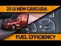 2018 New Cascadia | Road Test #1: Fuel Economy