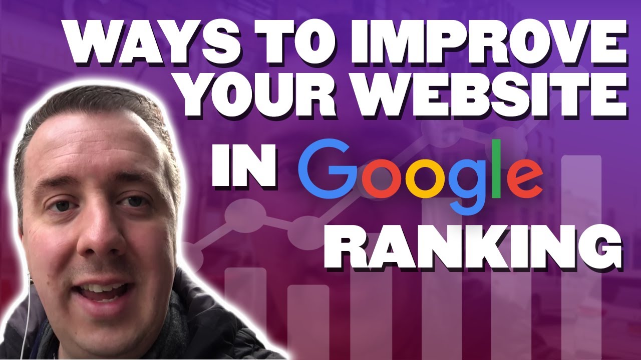 Successful Ways To Improve Your Website Ranking In Google UPDATED - YouTube