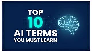 Don't Get Left Behind: 10 Must-Know AI Terms for 2026