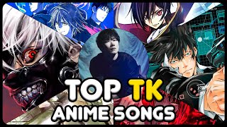 Top TK From Ling Tosite Sigure Anime Songs