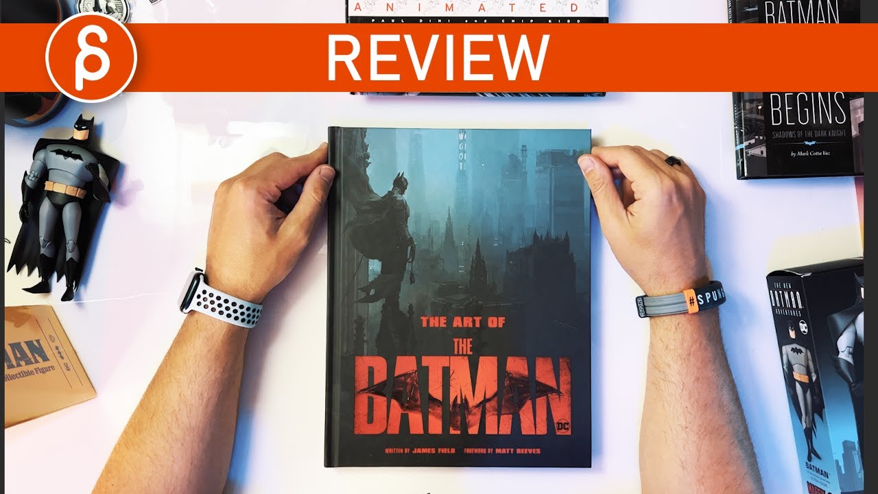 The Art of The Batman - Review (Book Flip Through) - YouTube