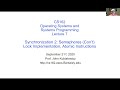 CS162 Lecture 7: Synchronization 2: Semaphores (Con