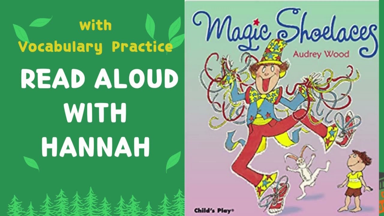 Magic Shoelaces read aloud [STEP2]