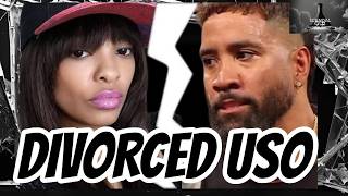 How Did Jey Uso Fumble His Marriage Into Divorce ?