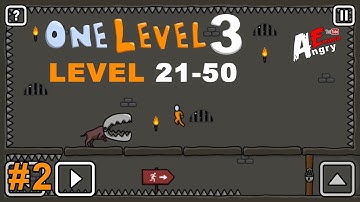 🗝️One Level 3: Stickman Jailbreak (gameplay #2 level 21-50)