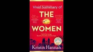 The Women by Kristin Hannah: A Powerful Tale of War and Resilience | Videographic Book Summary