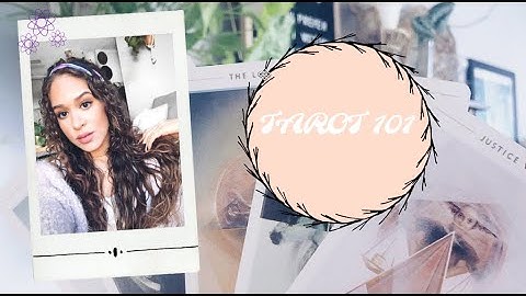 Tarot 101 How To Pick & Connect With Your Deck!