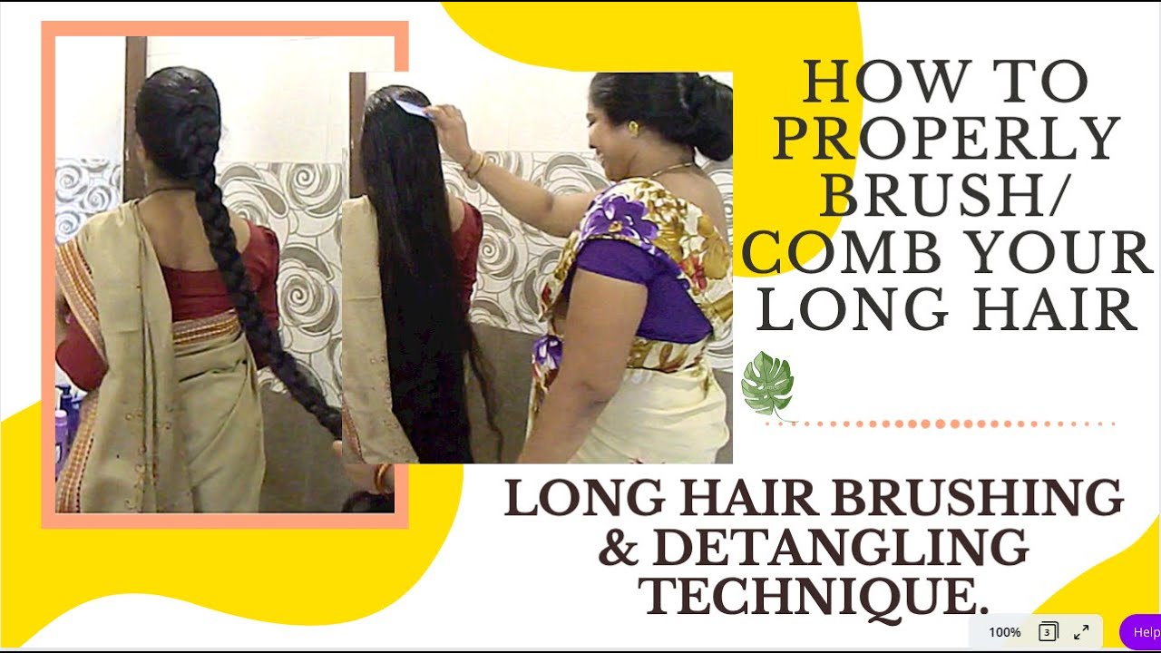 Knee Length French Braid Opening How to Brush Very long Hair Proper