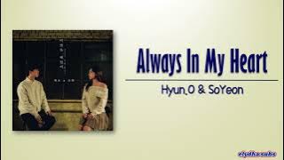 Hyun.O & SoYeon (LABOUM) - Always In My Heart (이별을 배웠어) [Rom|Eng Lyric]