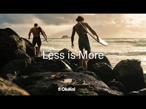 What's Your Less Is More? | OluKai