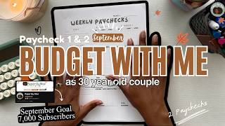 Budget With Me — September Paycheck 1 & 2 | Married in Our 30s, Saving for a Home Expenses🤎