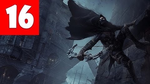 Thief Gameplay Walkthrough Part16 - Baron