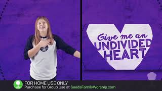 Psalm 86:11-13 - Undivided Heart (Hand Motions)