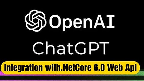 Integrate OpenAI ChatGPT APIs in .NET Core 6.0 Web API | #openai  #dotnet  #chatgpt |@visamticktalk