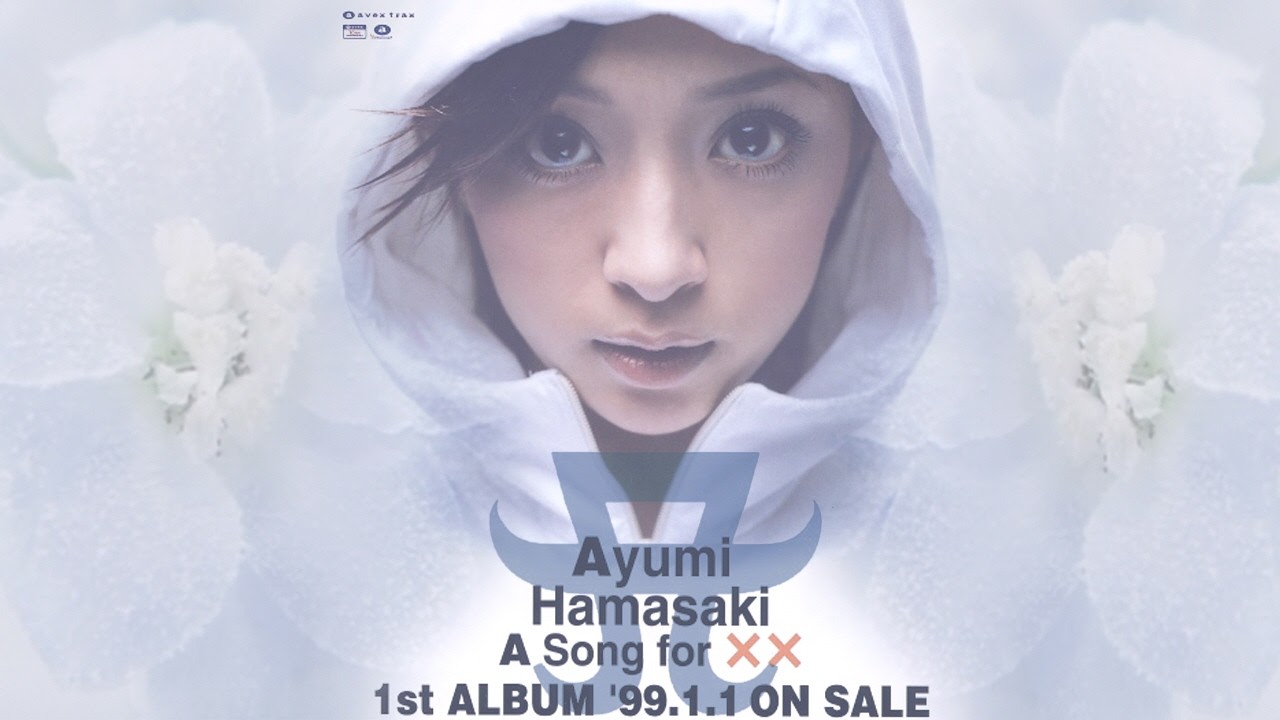 Ayumi Hamasaki (浜崎あゆみ) - A Song for XX [01st Official Album