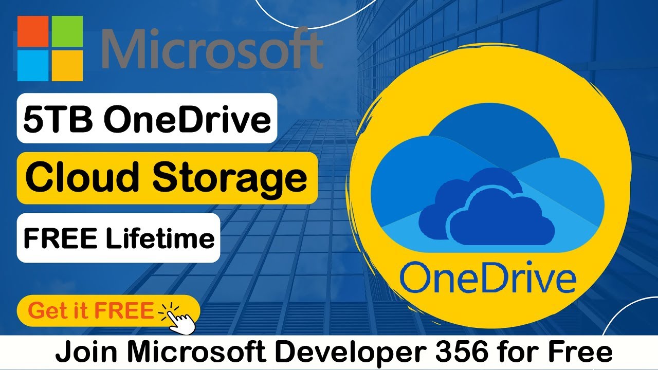 5TB Microsoft OneDrive Free Cloud Storage Lifetime