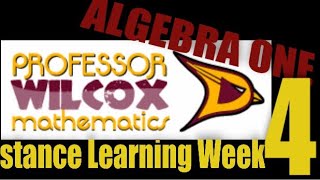 Algebra 1 Distance Learning Week 4