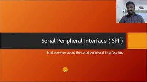 Serial Peripheral Interface Bus - Brief Overview