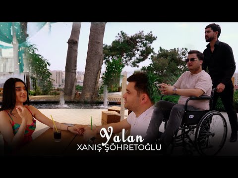Xanis Sohretoglu - Yalan (Official Video)