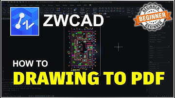 ZWCAD How To Convert Drawing To PDF Tutorial