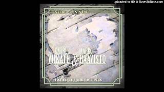 Kaarle Viikate & Marko Haavisto - Laulu tuohikorteista chords