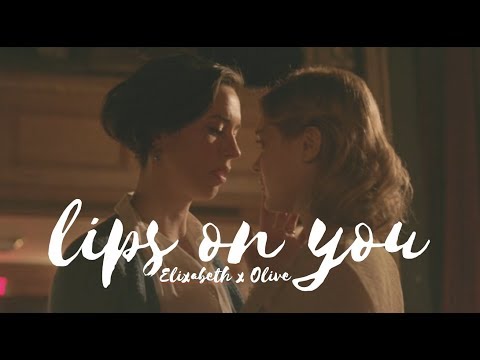 Elizabeth & Olive | Lips on you