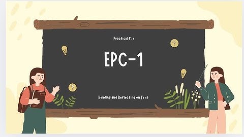 EPC-1 File Reading and Reflecting on text