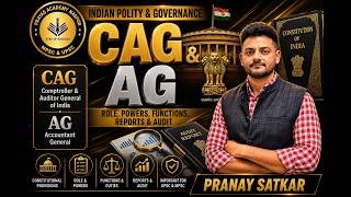 Lecture 62 - 📚 CAG &amp; AG | Indian Polity for MPSC/UPSC #mpsc #upscpreparation #prayasacademy #video
