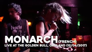 MONARCH (France) live at The Golden Bull, Oakland (1206/2017)
