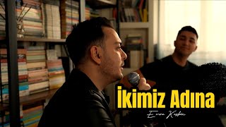 Emre KESKİN -  İkimiz Adına Resimi