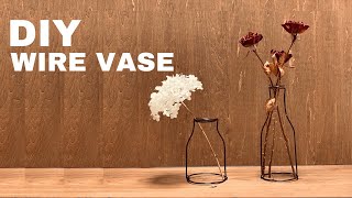 【ワイヤークラフト】ワイヤー1本でオシャレな花びん-how to make a flower vase