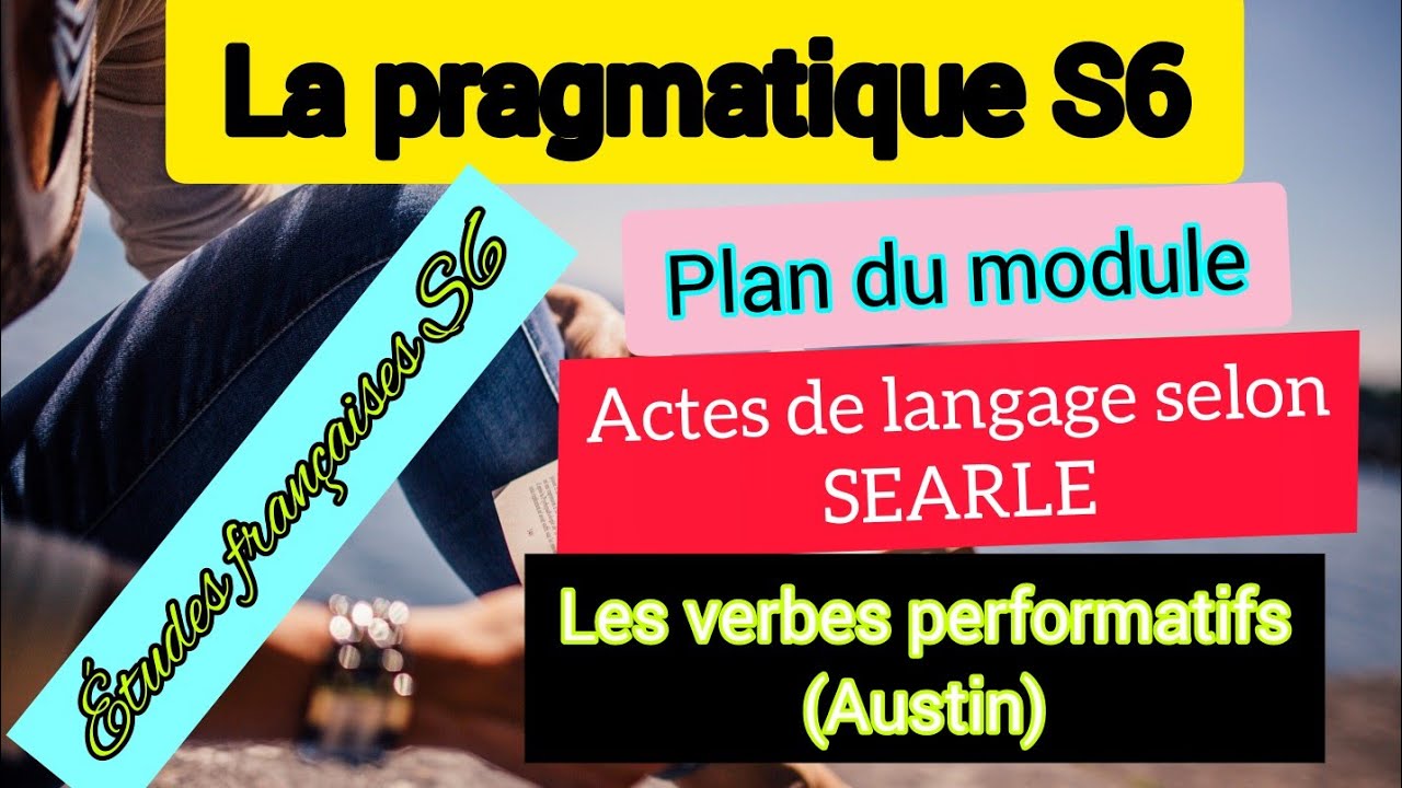 ÉTUDES FRANÇAISES S6: La pragmatique