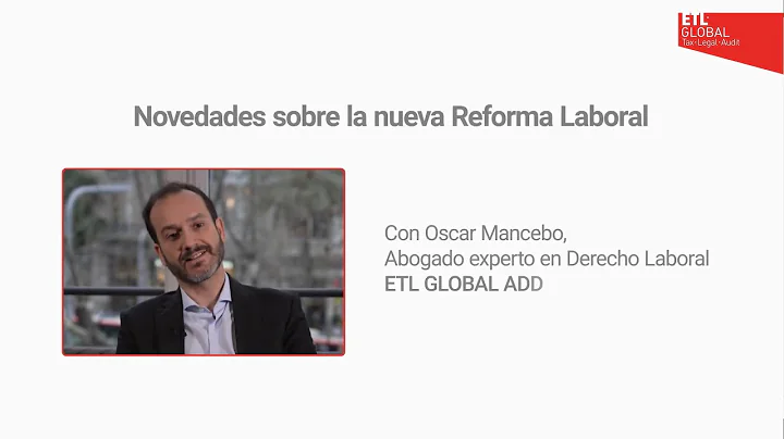 Claves de la nueva Reforma Laboral | Oscar Mancebo...