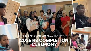 2025 R3 Completion Ceremony Highlights