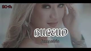 BULEUD~FANNY SABILA { lirik }