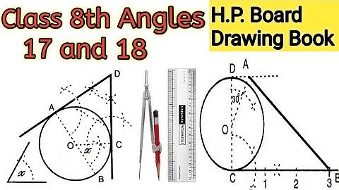 Class 8th Questions 17 and 18 H.P. Board Drawing Book / Learn How to Draw Angles