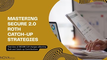 SECURE 2.0 Roth Catch-up Best Practices