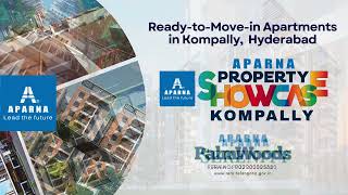Aparna Property Showcase Kompally 2026 Explore 20 Premium Projects In Hyderabad