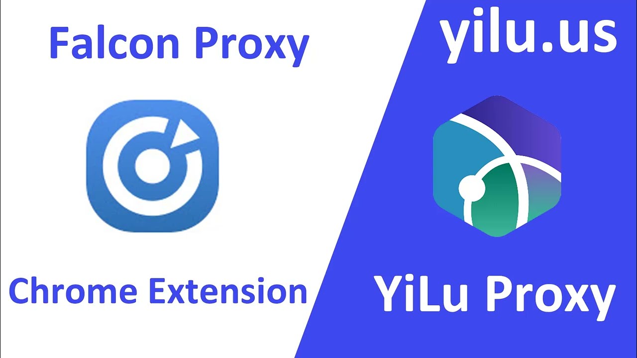 How to use Falcon proxy Chrome extension and YiLu Proxy?