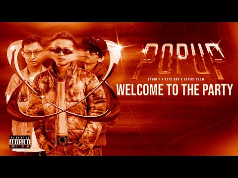Zamio P x OTTO VNV x GENIUS FLOW - Welcome to The Party (Official Visualizer)