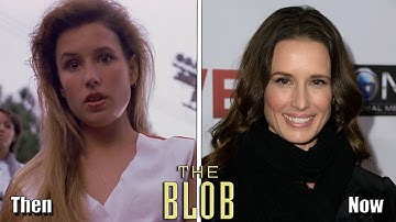 The Blob (1988) Cast Then And Now ★ 2019 (Before And After)