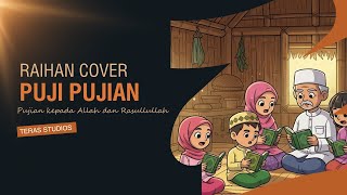Puji Pujian - Raihan | AI Cover Versi Teras Studios (Nasyid Islami Terbaru)