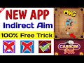 New aim carrom with indirect aim carrom pool  omg aim carrom new app working in all devices