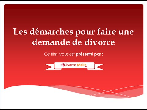 Vidéo: Comment Rédiger Une Demande De Divorce