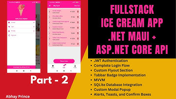 # 2 Fullstack Icecream App Build with .NET MAUI + Asp.Net Core Minimal API - .Net 8 by Abhay Prince