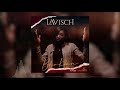 Lavisch  broken official audio