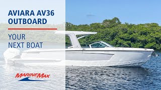 Looking For Your Next Boat? Check Out This 2023 Aviara AV36 Outboard